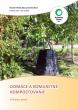 Domáce a komunitné kompostovanie - Príklady z praxe (brožúra)